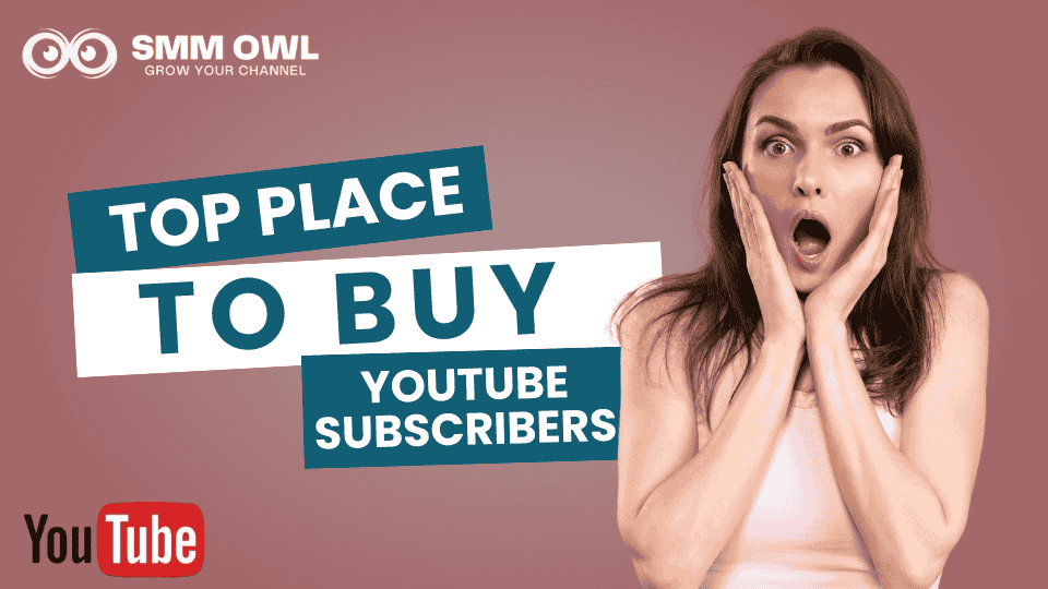 Best Place To Buy Youtube Subscribers
